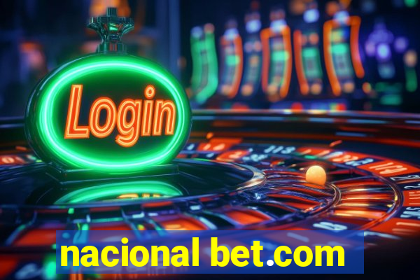 nacional bet.com